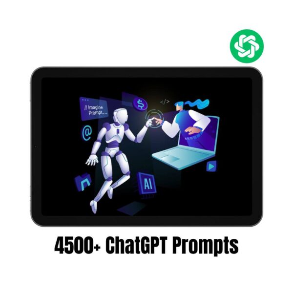 4500+ ChatGPT Prompts