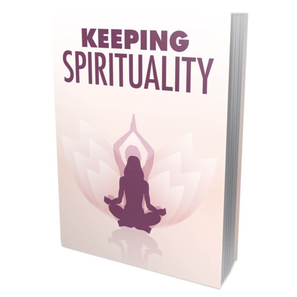 8. Keeping Spirituality
