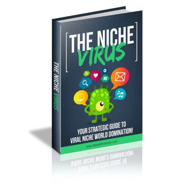The Niche Virus