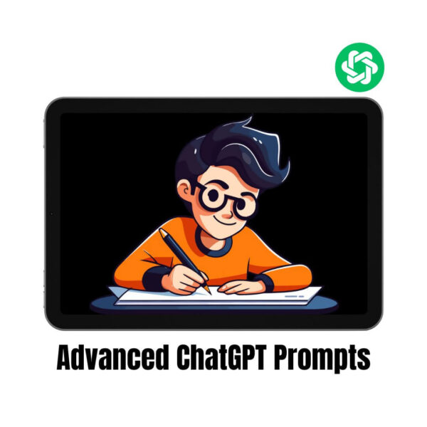 Advanced ChatGPT Prompts