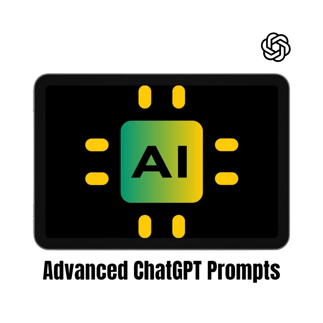 Advanced ChatGPT Prompts
