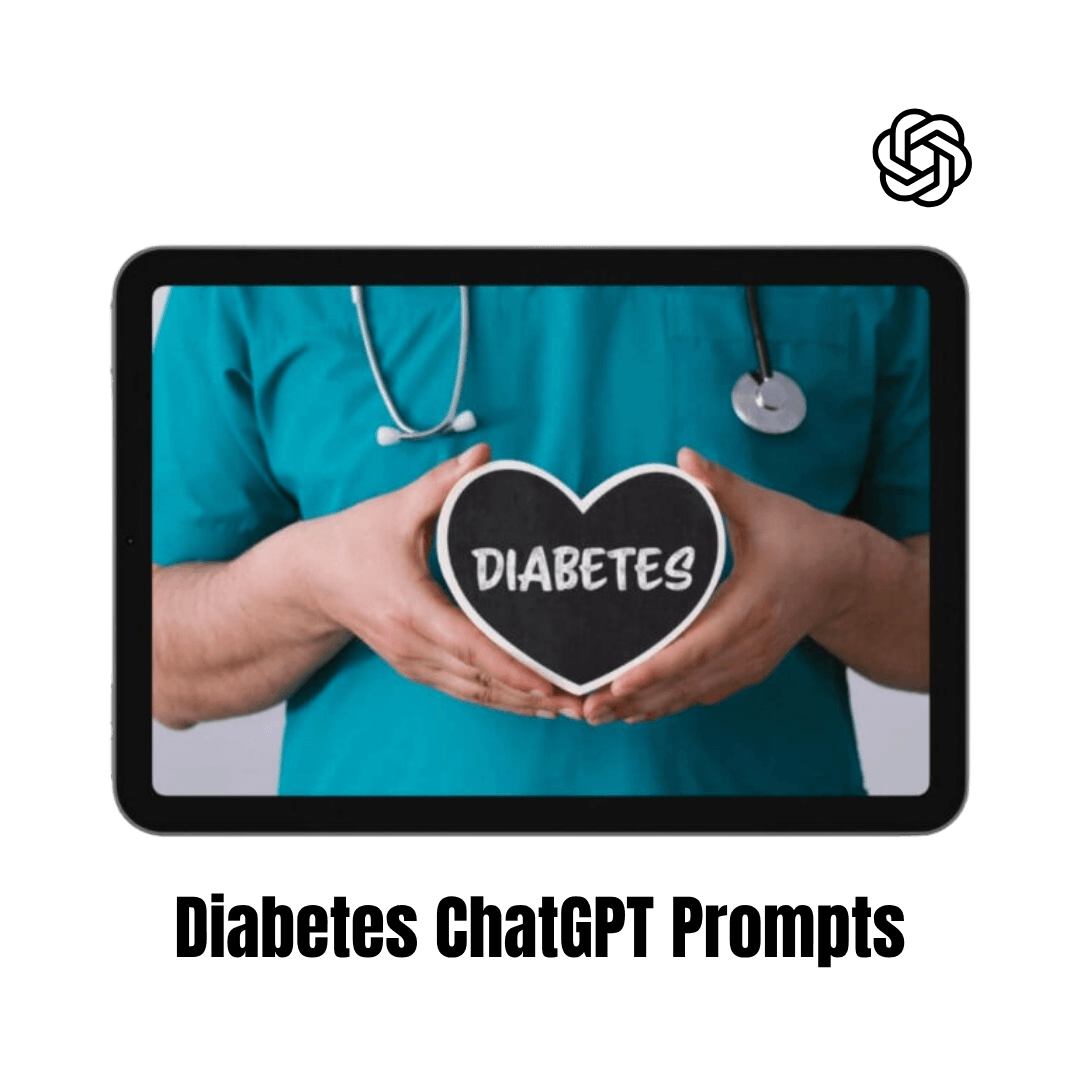 Diabetes ChatGPT Prompts